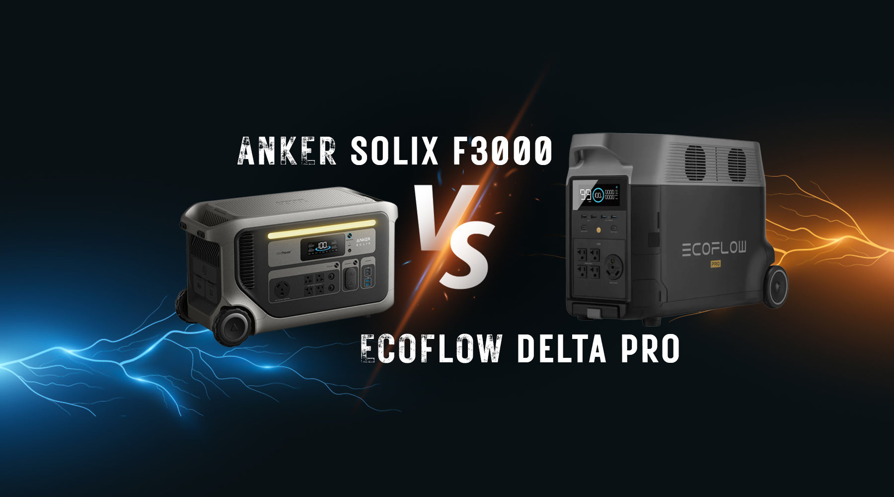 Anker SOLIX F3000 vs EcoFlow DELTA Pro