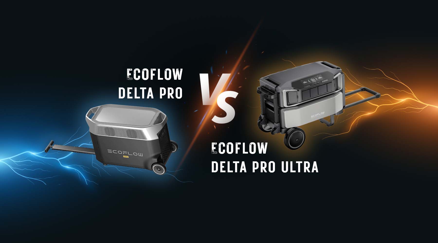 EcoFlow DELTA Pro vs DELTA Pro Ultra