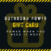 Outbound Power Gift Card