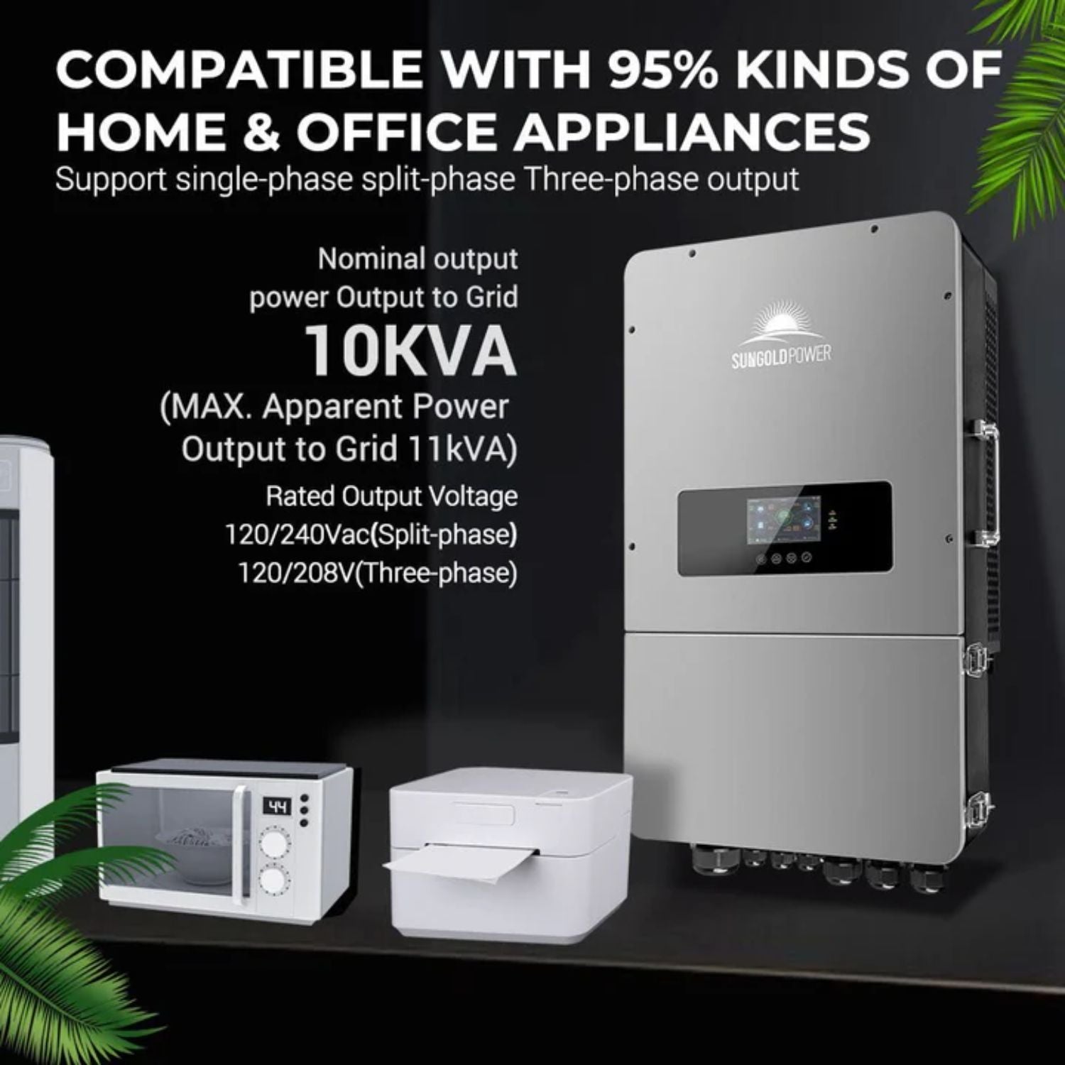 SunGold Power 10KW Hybrid Inverter compatible with 95% kinds of home & office appliances